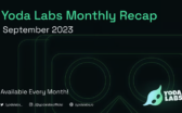Yoda Labs Monthly Recap